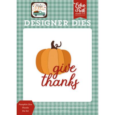 Echo Park Happy Fall Die Set - Pumpkin Give Thanks